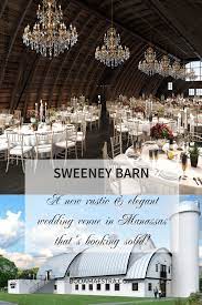 Sweeney Barn A New Rustic And Elegant Venue In Manassas Va Virginia Wedding Venues Rustic Barn Wedding Barn Wedding Venue