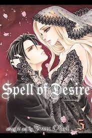 Spell of Desire, Vol. 5 | Book by Tomu Ohmi | Official Publisher Page |  Simon & Schuster