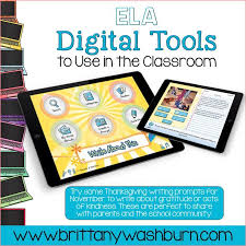 Ela Digital Tools To Use In The Classroom With Ideas For November Elementary Technology Digital Tools Teaching Technology