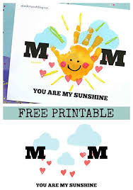 Handprint Mom You Are My Sunshine Kid Craft Idea Mothers Day Crafts For Kids Free Printable Kids Craft Fathers Day Crafts