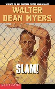 Slam by walter dean myers was, in my opinion, a brilliantly written book with great wording, connections to real life and myers really gets the true feeling of the hood into the book. Slam By Walter Dean Myers