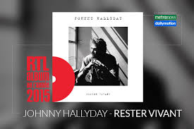 Maybe you would like to learn more about one of these? Rester Vivant De Johnny Hallyday En Lice Pour L Album Rtl De L Annee 2015