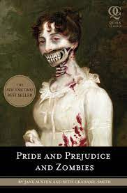The zombies in this film have decomposing flesh and a rather grotesque appearance that reveals teeth, bones, and muscle. Pride And Prejudice And Zombies The Classic Regency Romance Now With Ultraviolent Zombie Mayhem Pride And Prej And Zombies Band 2 Grahame Smith Seth Austen Jane Amazon De Bucher