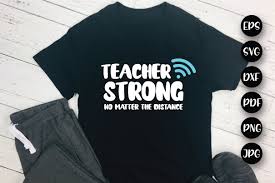 Download Teacher Strong No Matter The Distance Graphic By Fauzideastudio Creative Fabrica
