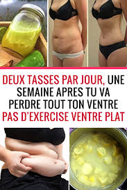 Deux Tasses Par Jour Une Semaine Apres Tu Va Perdre Tout Ton Ventre Pas D Exercise Ventre Plat Ventre Plat Exercise Ventre Plat Ventre