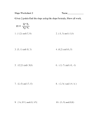 Some of the worksheets for this concept are slope from two points, word problems with slope given two points, slopeslope intercept form practice, find slope given 2 points, infinite algebra 1, name, equation of a line, slope date period. 33 Point Slope Formula Worksheet Worksheet Project List