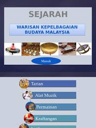 Malaysia merupakan sebuah negara yang mempunyai kepelbagaian etnik, agama dan. Warisan Kepelbagaian Budaya Malaysia