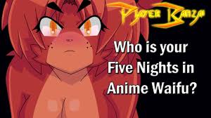 Ever wonder who's the perfect waifu for you? Who Is Your Five Nights In Anime Waifu Quem Seria A Sua Esposa Quiz Traduzido Pt Br Youtube