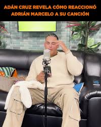 Asies como reacciono Adrián Marcelo a la cancion de Adán Cruz🤩