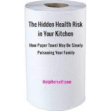Toxic Effects Of Paper Towels How Paper Towels Are A Health Hazard Helpherself Com