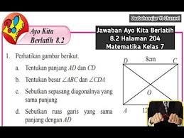 Kunci jawaban matematika kelas 7 halaman 90 semester 2. Jawaban Ayo Kita Berlatih 8 2 Halaman 204 Matematika Kelas 7 Segiempat Dan Segitiga Youtube