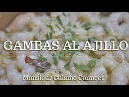 Gambas Al Ajillo En Monsieur Cuisine Connect Ingredientes Entre Dientes Youtube Gambas Al Ajillo Sorbete De Limon Recetas