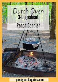 Easy Dutch Oven Peach Cobbler Recipe Dutch Oven Peach Cobbler Dutch Oven Camping Peach Cobbler