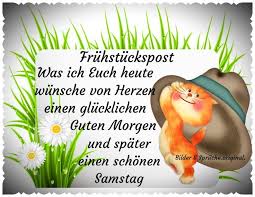 Wähle einfach das gewünschte bild aus der kategorie samstag morgen bilder und klicke auf einen der darunter angezeigten codes. Spruche Guten Morgen Samstag Spruche De
