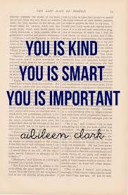 The Help Inspirational Quotes The Help Quotes Kindness Quotes