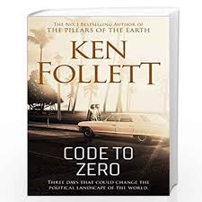 72 books based on 7 votes: Code To Zero By Ken Follett Buy Online Code To Zero Book At Best Prices In India Madrasshoppe Com