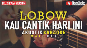 Dan aku suka g d am. Chord Lobow Kau Cantik Pjbxuxd2vnyucm David Cashrank Christian Indonesia 2009 Intro