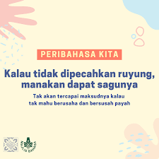 Setiap kejayaan yang ingin dikecapi perlulah diiringi dengan daya usaha. Majlis Bahasa Melayu Singapura Ayuh Belajar Peribahasa Dalam Siri Peribahasa Kita Bulanbahasa Bulanbahasa2020 Citacitracintabahasakita Majlisbahasamelayusingapura Mbms Culturecarrieson Doseofculture Facebook