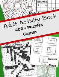 Spend hours playing free crosswords and games on the senior life. Adult Activity Book 400 Puzzles Games Jumbo With Mazes Sudoku Word Search Rebus Help No Bored For Adults Helps Manage Stress By Jerrod Koch Paperback Barnes Noble