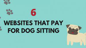 Maybe you would like to learn more about one of these? Get Paid For Dog Sitting 6 Websites That Pay