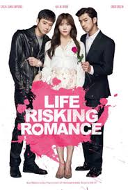 Make some popcorn and get out a box of tissues: Life Risking Romance 2016 Movie Film Reviews Ratings Trailer