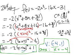 Now, we have to deal. Complete The Square For Vertex Form Math Precalculus Polynomial And Rational Functions Showme