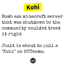 However, with the pandemic and the risks of the virus, free movement or team play seems to be impossible. Urban Dictionary Ø¹Ù„Ù‰ ØªÙˆÙŠØªØ± Kohi Bomb Ass Minecraft Server That Was Shutdown Bc The Community Https T Co Hhfljqzco9