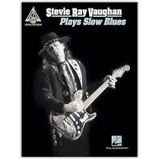Hal Leonard Stevie Ray Vaughan Plays Slow Blues Guitar Tab Songbook In 2020 Stevie Ray Stevie Ray Vaughan Stevie Ray Vaughan Guitar