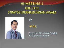 Kemahiran berkomunikasi amat penting dalam hubungan antara individu. Strategi Perhubungan Awam Ppt Download