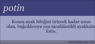 Potin Kelimesinin Anlami Nedir Potin Ne Demektir