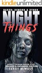 Amazon.com: Night Things: Undead and Kicking (The Night Things Series Book  3) eBook : West, Terry M.: Kindle Store
