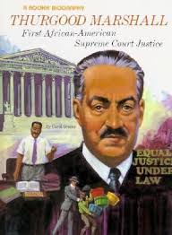 Thurgood Marshall : First African-American Supreme Court Justice used book  by Carol Greene: 9780516042251