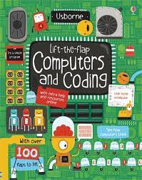 A Colourful And Friendly Introduction That Explains What Goes On Inside Computers How Coding Works And How Computers Talk To E Usborne Books Math Books Coding