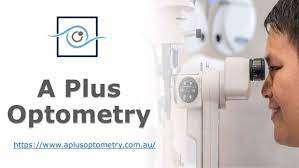 Optometrist Melbourne A Plus Optometry Optometry Optometrist Eye Care