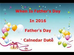 Father's day in the uk is observed on the third sunday of june, just as it is in the us. When Is Father S Day In 2016 Father S Day Calnedar Date Youtube