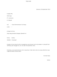 Surat yang resmi biasanya ditujukan kepada suatu instansi. Surat Permohonan Cuti Kerja