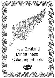 New Zealand Mindfulness Colouring Sheets Mindfulness Colouring Coloring Sheets Mindfulness Colouring Sheets