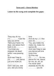 D g d but dont forget who's takin' you home and in whose arms you're gonna be. Dance Monkey Lyrics Interactive Worksheet