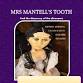 Mrs Mantell's Tooth event image