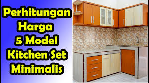 Biaya pembuatan kitchen set untuk model dapur kecil. 5 Model Kitchen Set Harga Murah Mulai 3 Juta An Wa 081 3319 33722 Youtube