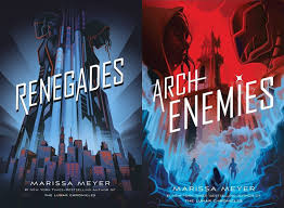 Renegades By Marissa Meyer Marissa Meyer Books Marissa Meyer Fan Book