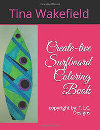 Whitepages is a residential phone book you can use to look up individuals. Create Tive Surfboard Coloring Book Copyright T L C Designs Book 1 Wakefield Mrs Tina Louisa 9781072716587 Amazon Com Books