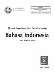 Lks bahasa indonesia kelas 8 halaman 38 kegiatan 2. Kunci Jawaban Bahasa Indonesia Kelas 10 Semester 2 Guru Galeri