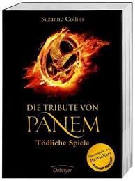 Offizielle präsenz zu die tribute von panem. Todliche Spiele Die Tribute Von Panem Bd 1 Filmausgabe Von Suzanne Collins Portofrei Bei Bucher De Bestellen