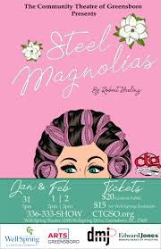 Steel magnolias actress olympia dukakis dies at age 89. Steel Magnolias Community Theatre Of Greensboro