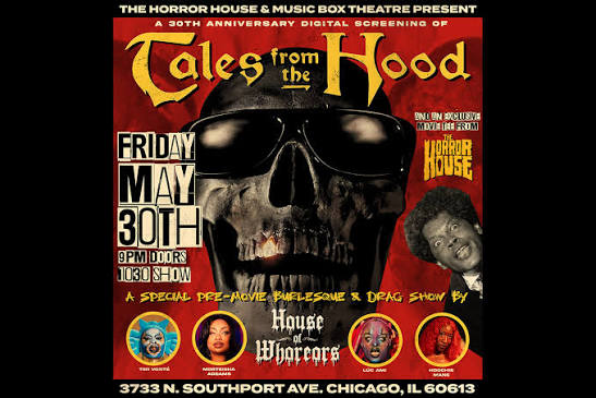 Tales From the Hood | Music Box Theatre