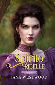 Spirito Ribelle (Le Wharton Vol. 5) eBook : Westwood, Jana, Marcangeli,  Eleonora: Amazon.it: Kindle Store