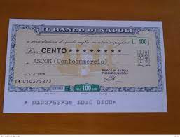 Tutte le informazioni a portata di mano con pochi click. 10 Scheck Und Mini Scheck Miniassegni Il Banco Di Napoli 100 Lire 1 3 1976 Ascom Con Girata