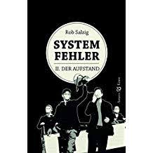 Systemfehler Ii Der Aufstand Ii Systemfehler Aufstand Der Aufstand Systemfehler Du Fehlst Mir