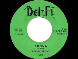 Song: Donna written by Ritchie Valens